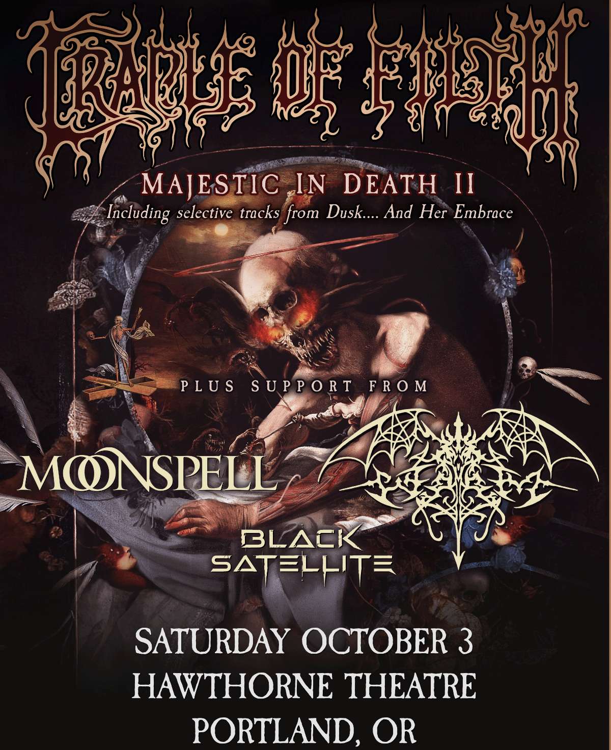CRADLE OF FILTH: Majestic In Death II w/ Moonspell, Worm, and Black Satellite