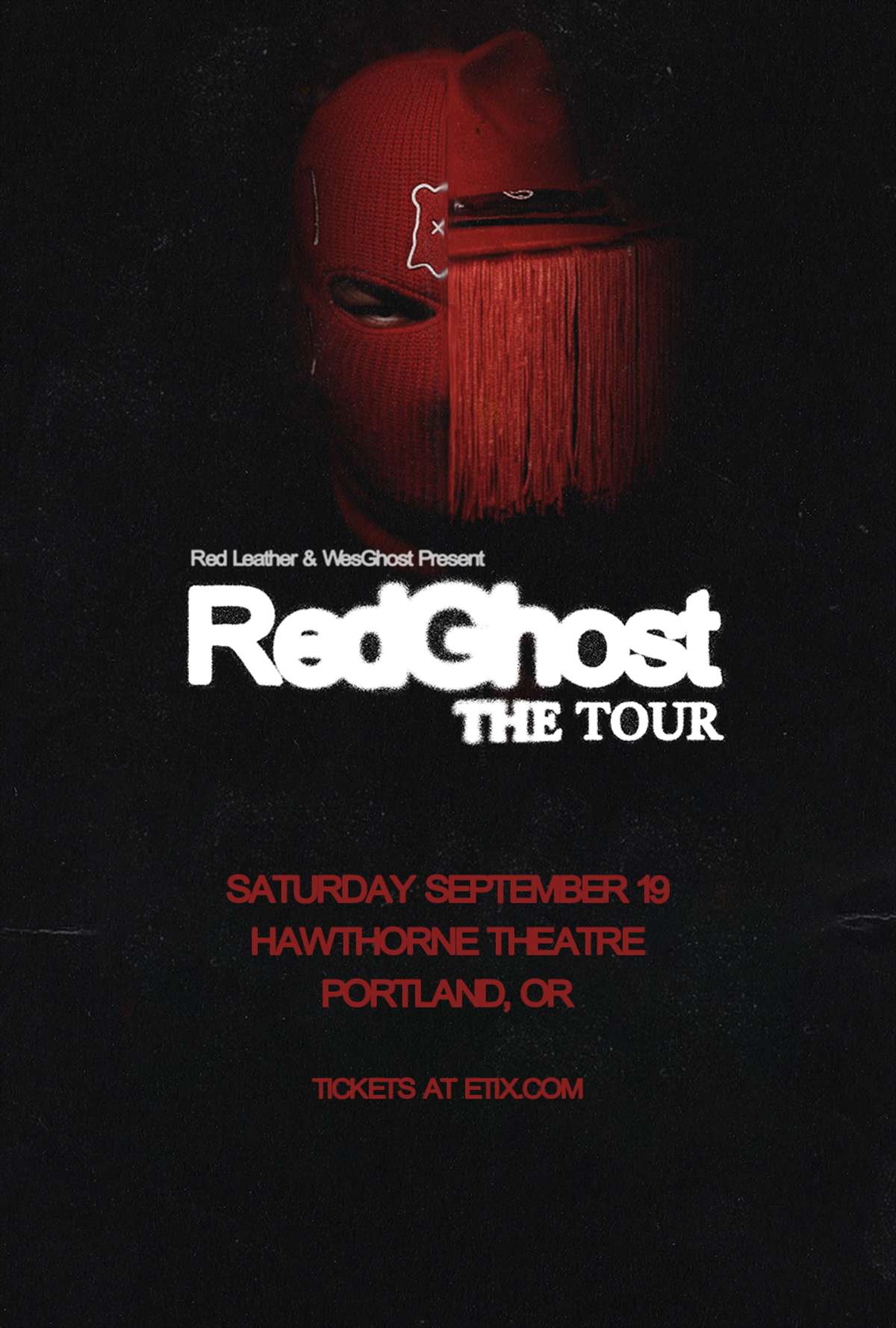 WesGhost & Red Leather – RedGhost Tour